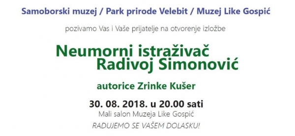 Samoborski muzej, Park prirode Velebit i Muzej Like Gospić organiziraju izložbu o Radivoju Simonoviću